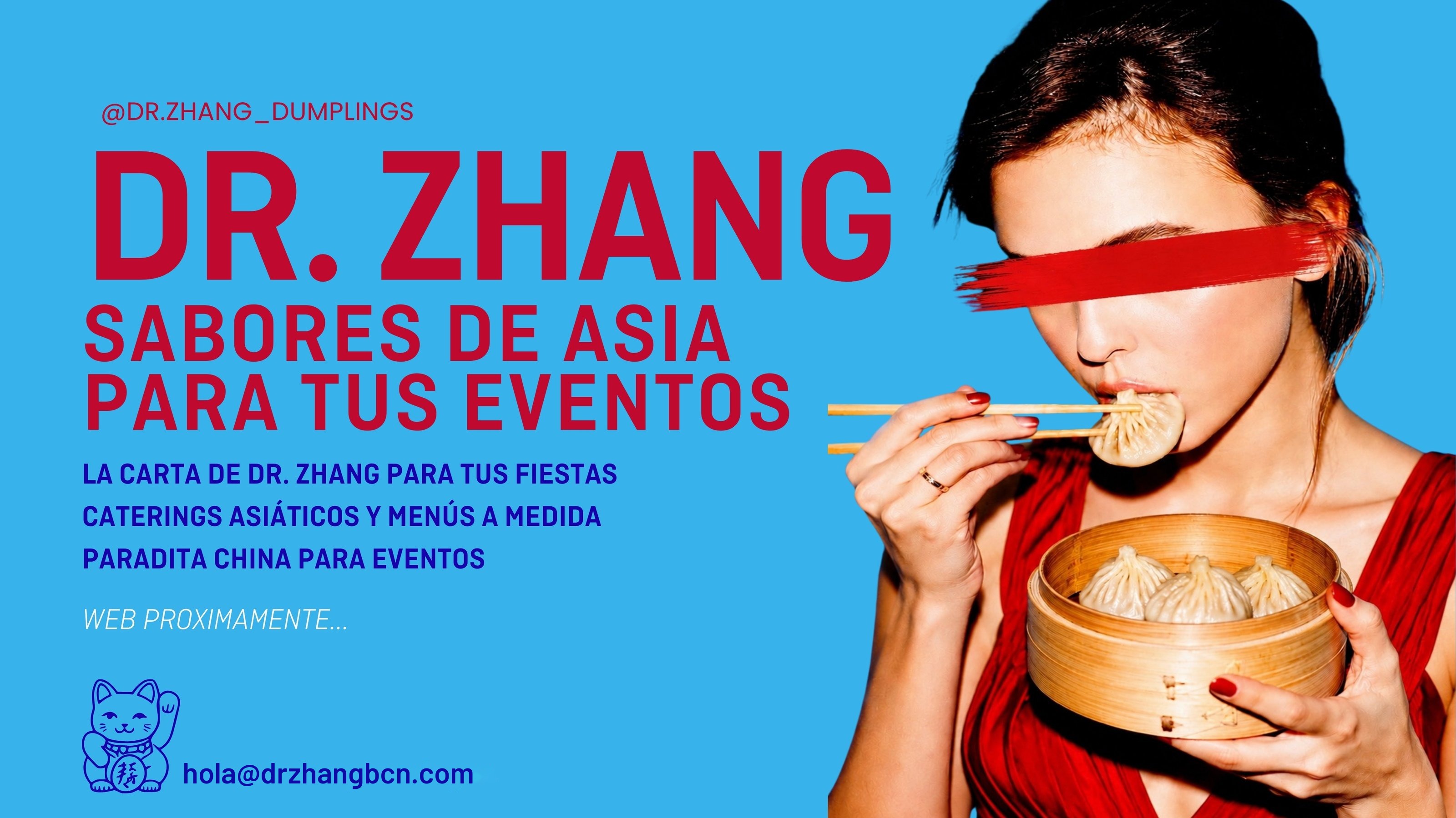Dr. Zhang — Sabores de Asia para tus eventos. Web próximamente. hola@drzhangbcn.com